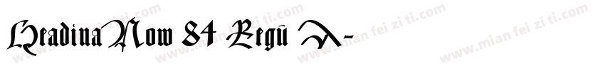 HeadinaNow 84 Regu A字体转换